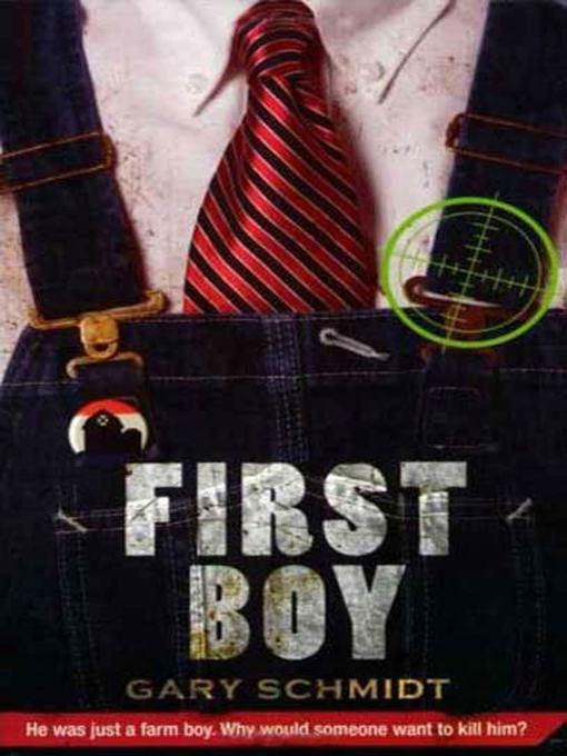 Title details for First Boy by Gary D. Schmidt - Wait list